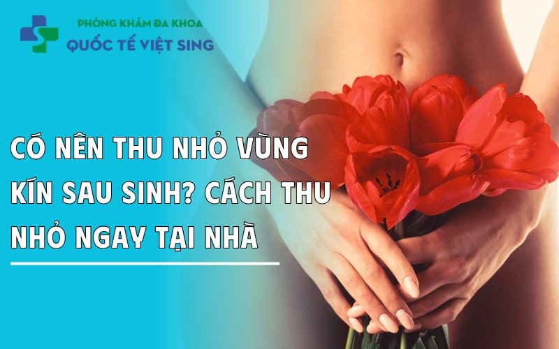 https://dakhoaquoctebacninh.com/wp-content/uploads/2025/05/co-nen-thu-nho-vung-kin-sau-sinh-bai-tap-tai-nha.jpg