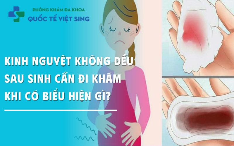 https://dakhoaquoctebacninh.com/wp-content/uploads/2025/05/kinh-nguyet-khong-deu-sau-sinh-can-di-kham-khi-nao.jpg