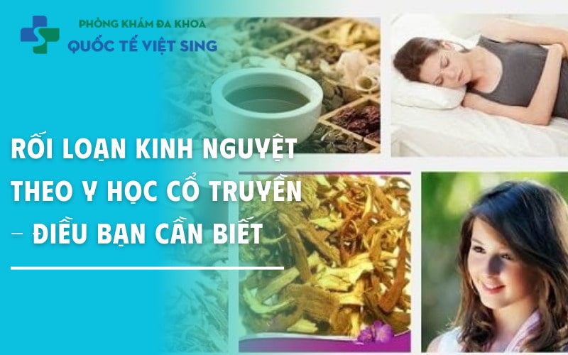 https://dakhoaquoctebacninh.com/wp-content/uploads/2025/05/roi-loan-kinh-nguyet-the-y-hoc-co-truyen.jpg