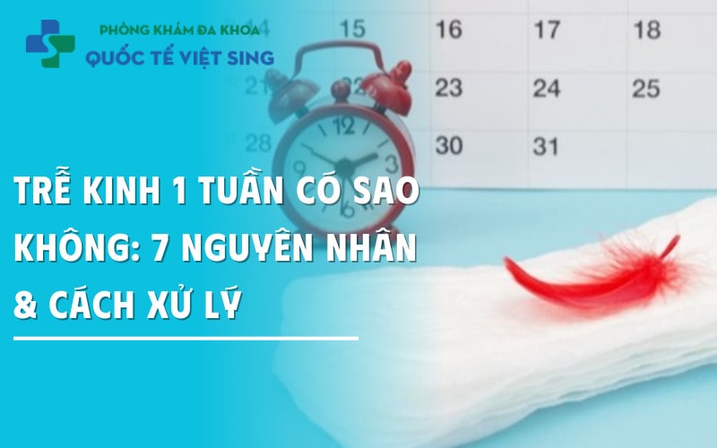 https://dakhoaquoctebacninh.com/wp-content/uploads/2025/05/tre-kinh-1-tuan-co-sao-khong-nguyen-nhan-cach-khac-phuc.jpg