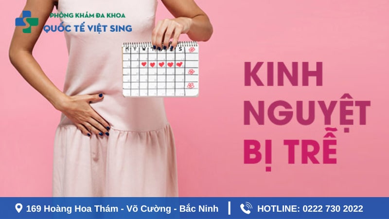 Trễ kinh do tiền mãn kinh hoặc ở tuổi dậy thì