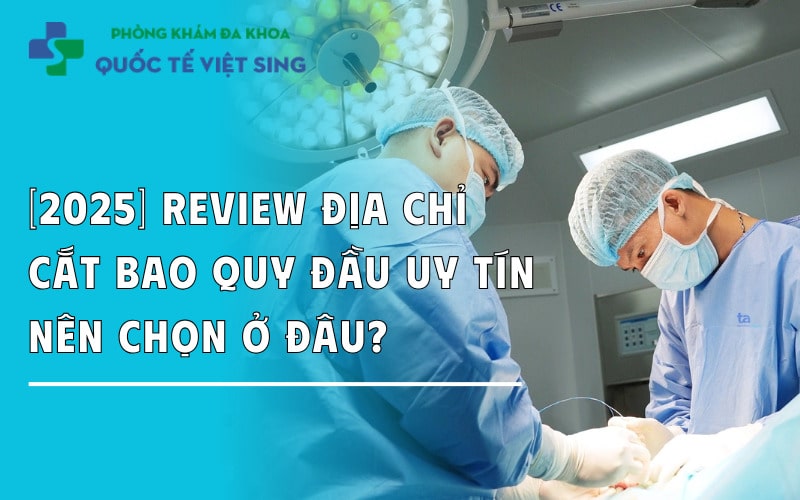 https://dakhoaquoctebacninh.com/wp-content/uploads/2025/08/reiview-dia-chi-cat-bao-quy-dau-uy-tin.jpg
